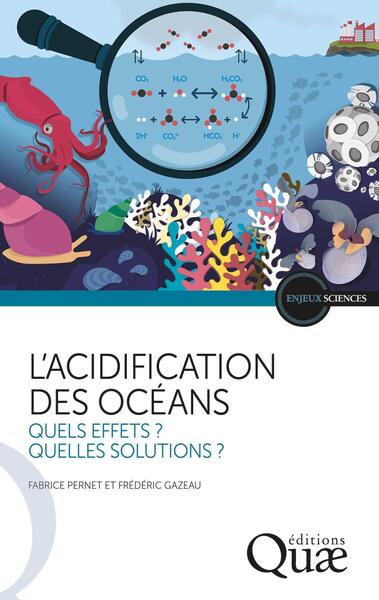 L'acidification des océans - Fabrice Pernet, Frédéric Gazeau