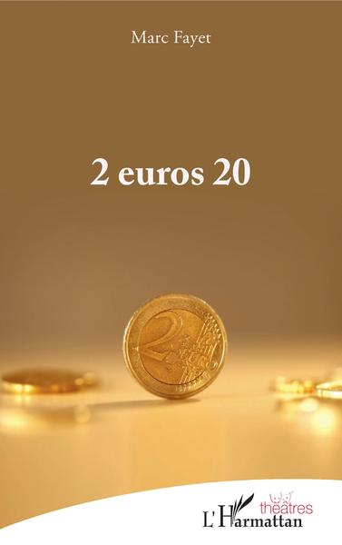 2 euros 20 - Marc Fayet