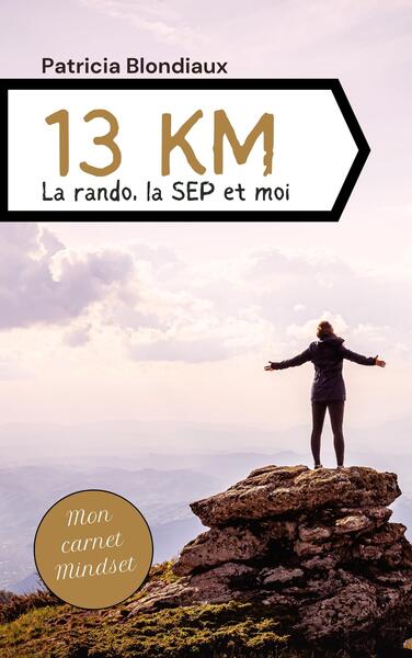 13 Km, La Rando, La Sep Et Moi