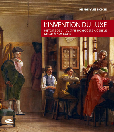 L'invention du luxe