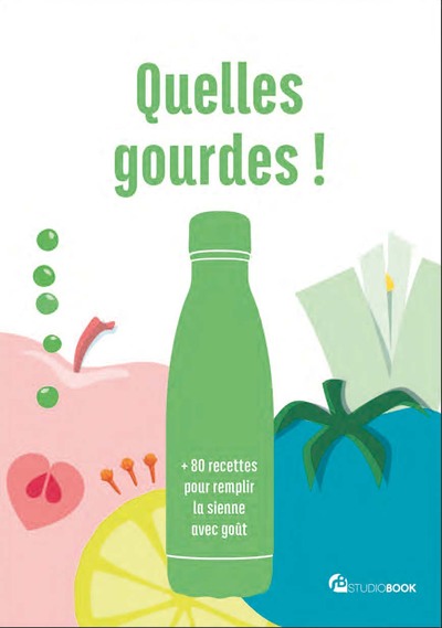 Quelles gourdes !