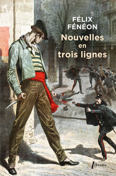 Nouvelles en trois lignes - Félix Fénéon