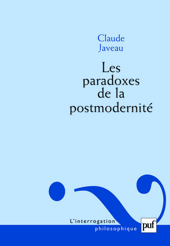 Les Paradoxes De La Postmodernite