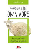 Pourquoi être OMNIVORE