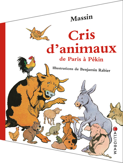 Cris D'Animaux De Paris À Pékin