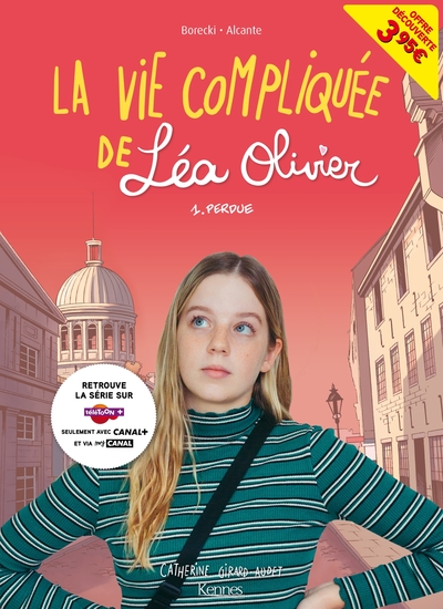 La vie compliquée de Léa Olivier Volume 1