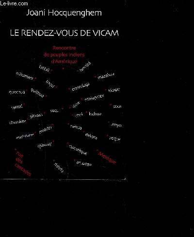 Le rendez-vous de Vicam / rencontre de peuples indiens d'Amérique