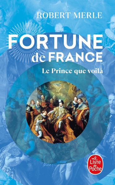 Fortune de France Volume 4