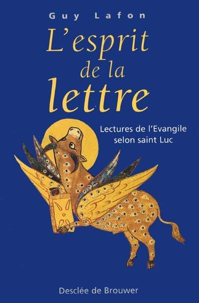 L'Esprit de la lettre - Guy Lafon