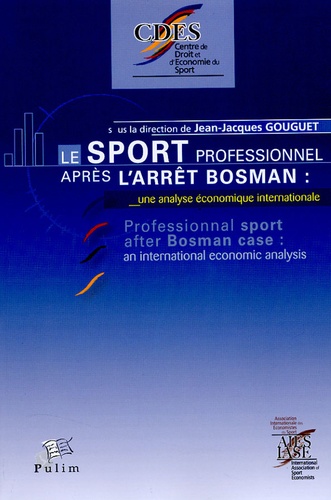 Le sport professionnel après l'arrêt Bosman