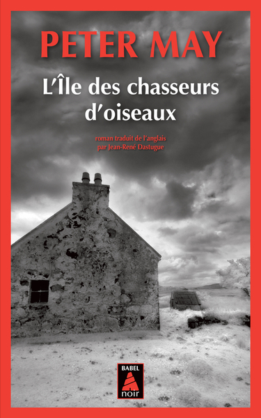 L'Ile des chasseurs d'oiseaux - Peter May