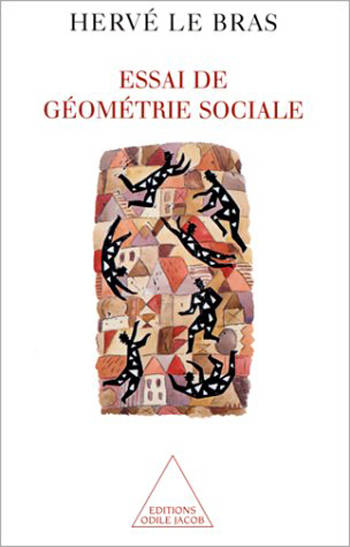 Essai de géométrie sociale - Hervé Le Bras