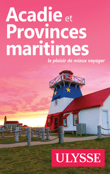 Acadie et Provinces maritimes - Benoit Prieur