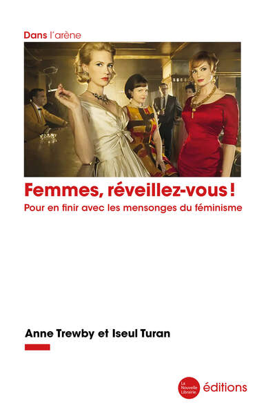 Femmes, réveillez-vous ! - Anne Trewby, Iseul Turan