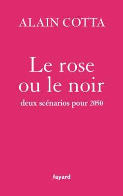 Le rose ou le noir