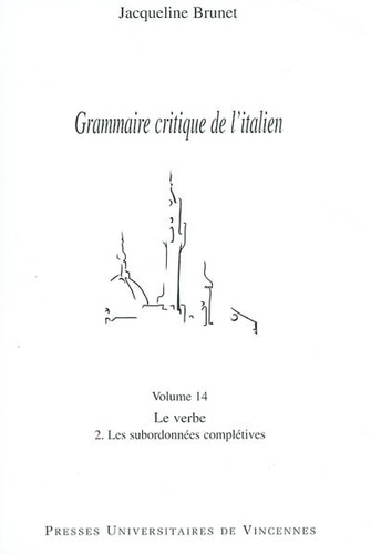 Grammaire critique de l'italien Volume 14