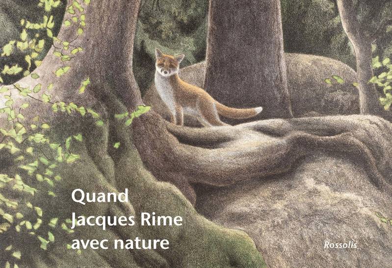 Quand Jacques Rime avec nature