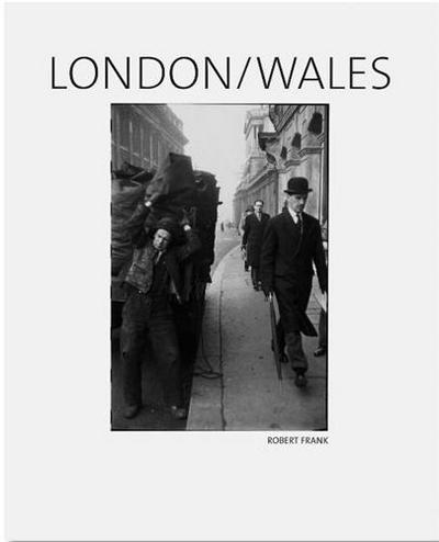 Robert Frank London/Wales /anglais