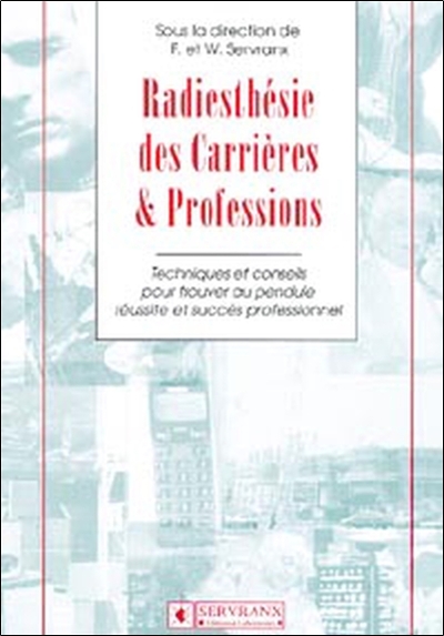 Radiesthésie des Carrières & Professions