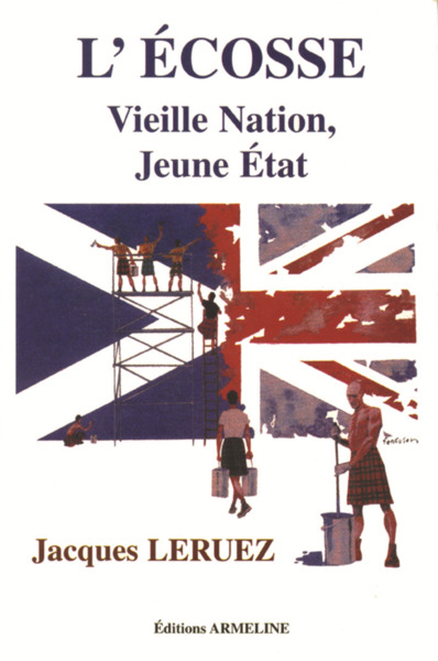 ecosse (l') vieille nation, jeune etat