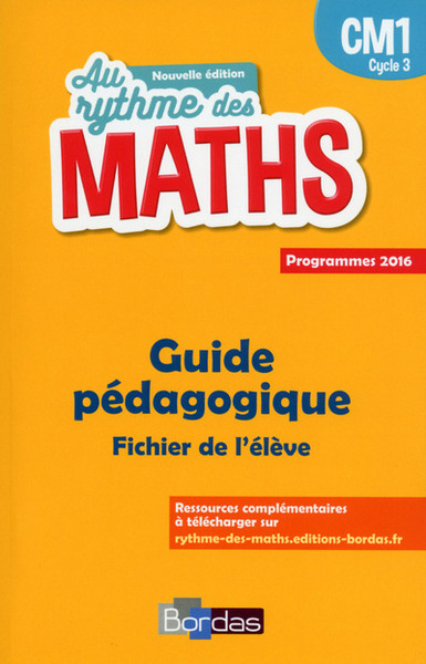 Au Rythme des maths CM1 2017 Livre du maître du fichier