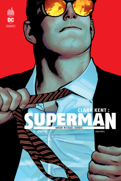 Clark Kent : Superman Volume 1