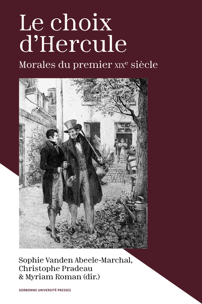 Le choix d'hercule - Morales du premier XIXe siècle