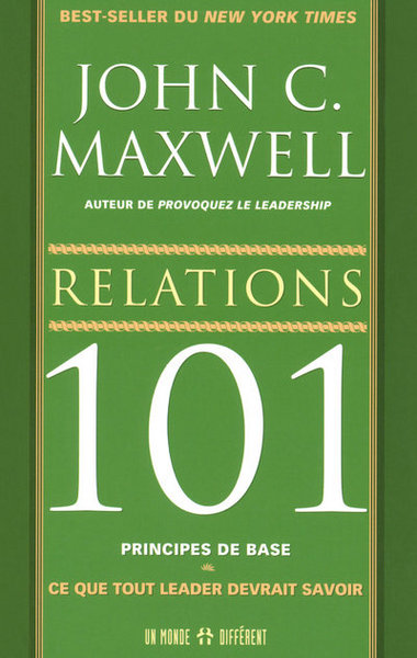 Relations 101 principes de base