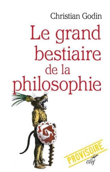 Le grand bestiaire de la philosophie