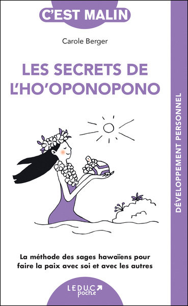 Les secrets de l'ho'oponopono, c'est malin - NE 15 ans