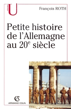 Petite histoire de l'Allemagne au 20e siècle