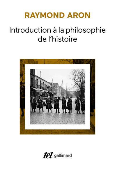 Introduction à la philosophie de l'histoire - Raymond Aron