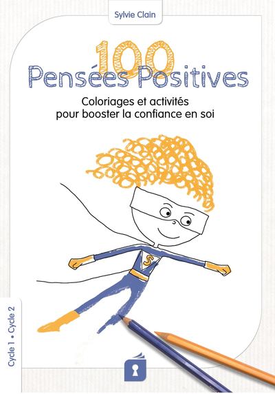 100 Pensées Positives