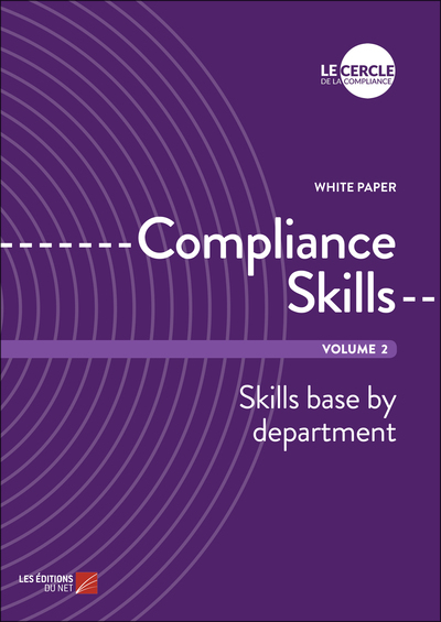 Compliance Skills - Volume 2 - Le Cercle de la Compliance