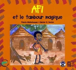 Afi et le tambour magique - Théda Midiohouan