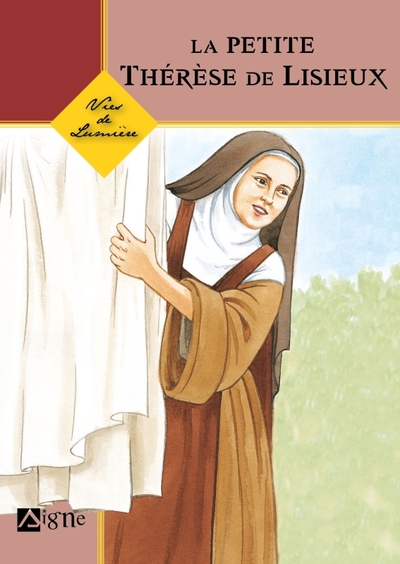 La Petite Thérèse de Lisieux