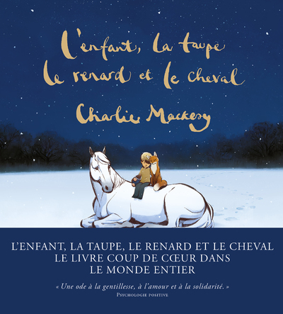 L'Enfant, La Taupe, Le Renard Et Le Cheval, Une Histoire Animée