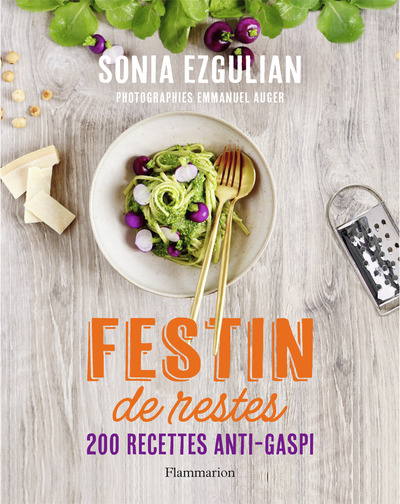 Festin de restes - Sonia Ezgulian