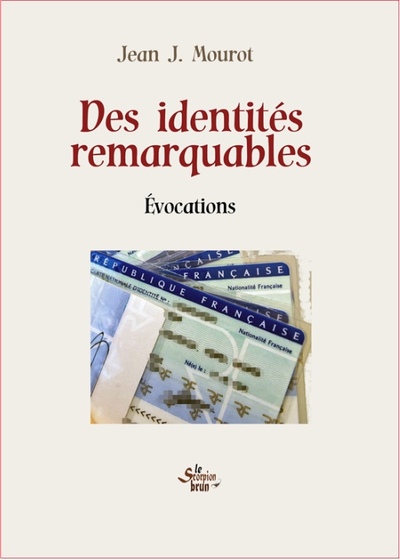 Des identités remarquables - Jean, Joseph MOUROT