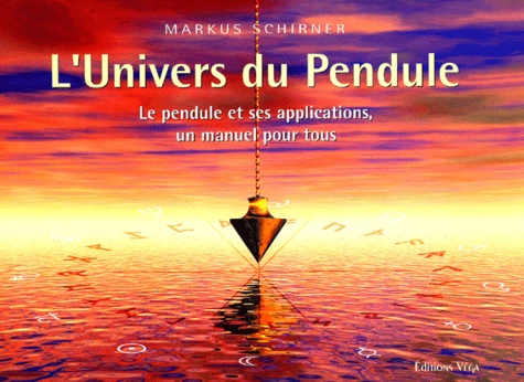 Univers Du Pendule (L')