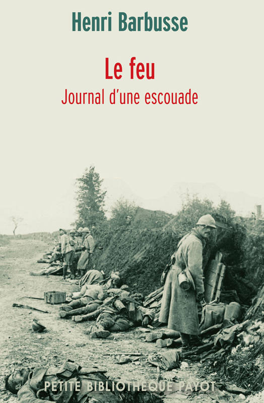 Le feu. journal d'une escouade