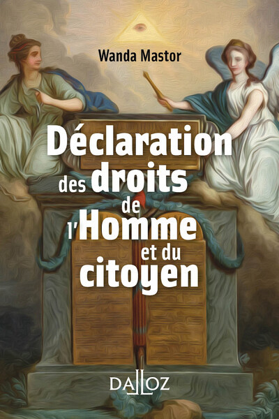 La Déclaration des droits de l'homme et du citoyen - 1re ed.