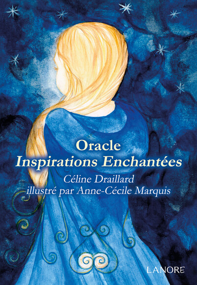 Oracle Inspirations Enchantées - Coffret - Céline Draillard