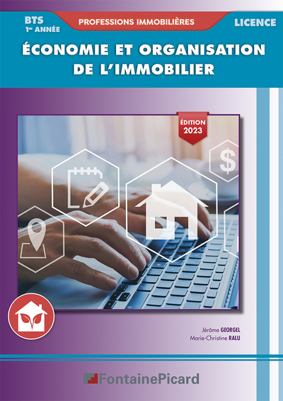 ECONOMIE ET ORGANISATION DE L'IMMOBILIER BTS PROFESSIONS IMMOBILIERES 1ere année