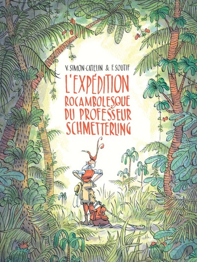 L'Expédition Rocambolesque Du Professeur Schmetterling - Vanessa Simon-Catelin