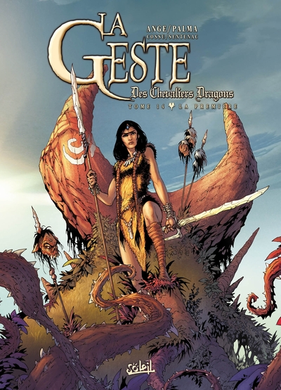 La Geste des Chevaliers Dragons Volume 14