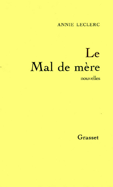 Le Mal De Mère