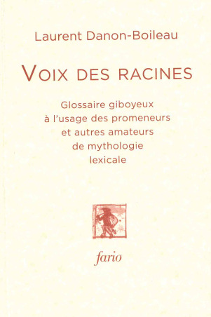 Voix des Racines - Laurent Danon-Boileau