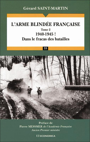 L'arme blindée française. - Volume 2 - Gérard Saint-Martin