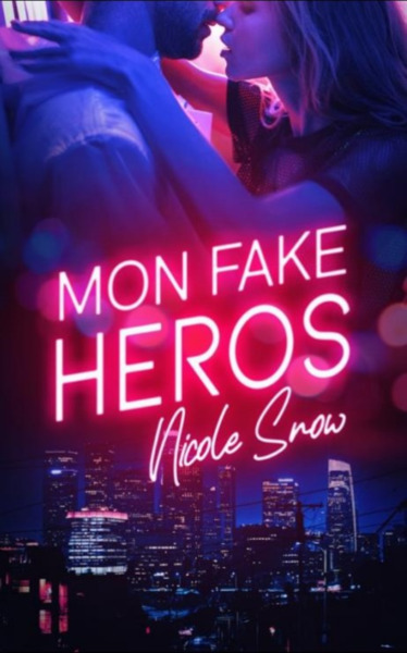 Mon Fake Heros